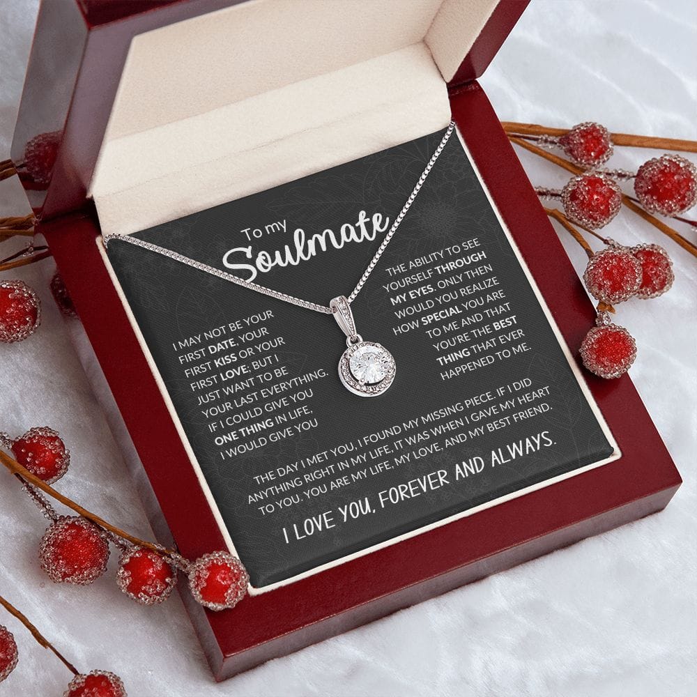 To My Soulmate | Your Last Everything | Eternal Hope Necklace